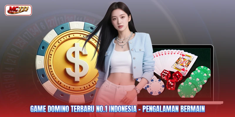 Game Domino Terbaru No.1 Indonesia - Pengalaman Bermain